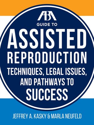 cover image of ABA Guide to Assisted Reproduction
